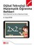 Dijital Teknoloji ile Matematik Öğrenme Rehberi (e-kitap) 1