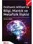 Ockhamlı William’da Bilgi, Mantık ve Metafizik İlişkisi(e-kitap) 1