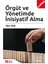 Örgüt ve Yönetimde İnisiyatif Alma(e-kitap) 1