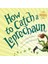 How to Catch a Leprechaun - Adam Wallace 1