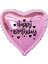 18 inç Pembe Renk Kalp Figürlü Happy Birthday Temalı Kalp Folyo Balon 1