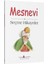 Mesnevi Seçme Hikayeler - Mevlana Celaleddin Rumi 1