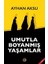 Umutla Boyanmış Yaşamlar 1