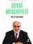 Sevgi Medeniyeti - Raşit Küçük Külliyatı 1 1