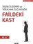 Insan Öldürme ve Yaralama Suçlarında Faildeki Kast 1