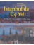 Istanbul’da Üç Yıl, Cilt 2 - Türklerin Örf ve Adetleri, 1841-1844 1
