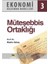 Ekonomi Kalkınma Modelleri 3 Müteşebbis Ortaklığı 1