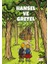 Hansel ve Gretel 1