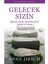 Gelecek Sizin - Anne Jirsch 1