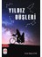 Yıldız Düşleri 1
