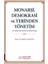 Monarşi, Demokrasi ve Yerinden Yönetim 1