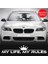 My Life, My Rules Ön Cam Büyük Boy Beyaz Sticker, Araba, Etiket, Aksesuar, Tuning, Modifiye, Arma 1