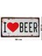 I Love Beer Metal Plaka 3