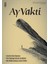 Ay Vakti 208. Sayı Ocak - Şubat 2024 1