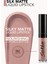 Silk Matte Yüksek Pigmentli & Mat Bitişli Nemlendirici Likit Ruj 3