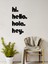 Hello - Hola - Hi - Hey - Duvar Dekoru - Bioplastik 1