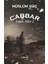 Cabbar - Soğuk Yıllar 2 - Müslüm Güç 1