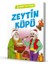 Masallar Diyarında Zeytin Küpü 1