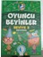 Oyuncu Beyinler Seviye 3 - Derya Özkan 1