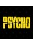 Psycho Kupa Bardak 2