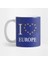 I Love Europe - Avrupa'yı Seviyorum Kupa Bardak 1