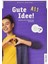 Gute Idee! A1.1 Kursbuch - Arbeitsbuch Plus Interaktive Version Deutsch Für Jugendliche 2