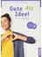 Gute Idee! A1.1 Kursbuch - Arbeitsbuch Plus Interaktive Version Deutsch Für Jugendliche 3