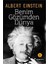 Benim Gözümden Dünya - Albert Einstein 1