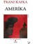 Amerika - Franz Kafka 1