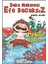 Şaka Makinesi Efe Bacaksız 5 - Çekilin Yoldan 1
