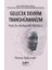 Gelecek Devrim Transhümanizm Ölümü Öldürmek - 1