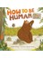 How To Be Human A Bear's Guide 1