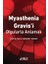 Myasthenia Gravis´i Olgularla Anlamak 1