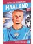 Haaland Futbolun Efsaneleri - John Brown 1