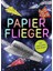 Papier Flieger 1