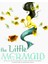 The Little Mermaid (Ciltli) - Francesca Rossi 1