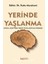 Yerinde Yaşlanma - İkuko Murakami 1