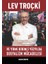 Lev Troçki ve Yirmi Birinci Yüzyılda Sosyalizm Mücadelesi - David North 1