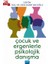 Çocuk ve Ergenlerle Psikolojik Danışma 1
