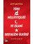 Türk Milliyetçiliği ve İslami Sosyalizm Ülküsü - Lütfi Şentürk 1