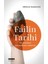 Failin Tarihi – İyi Tasarım Kavramının Kökeni - Murad Babadağ 1