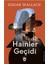 Hainler Geçidi - Edgar Wallace 1