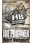 Henderson's Boys The Prisoner - Robert Muchamore 1