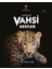 Anadolu'daki Vahşi Kediler - Yasemin Şahin 1