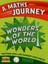 A Maths Journey Wonders Of The World 1