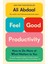 Feel Good Productivity (Ciltli) - Ali Abdaal 1