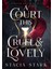 A Court This Cruel And Lovely - Stacia Stark 1