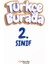 2. Sınıf Türkçe Burada 1