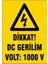 Dikkat Dc Gerilim VOLT:1000V Uyarı İkaz Levhası G-17 1