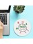 Isimli Halkla Ilişkiler Uzmanına Özel Yuvarlak Mousepad 1